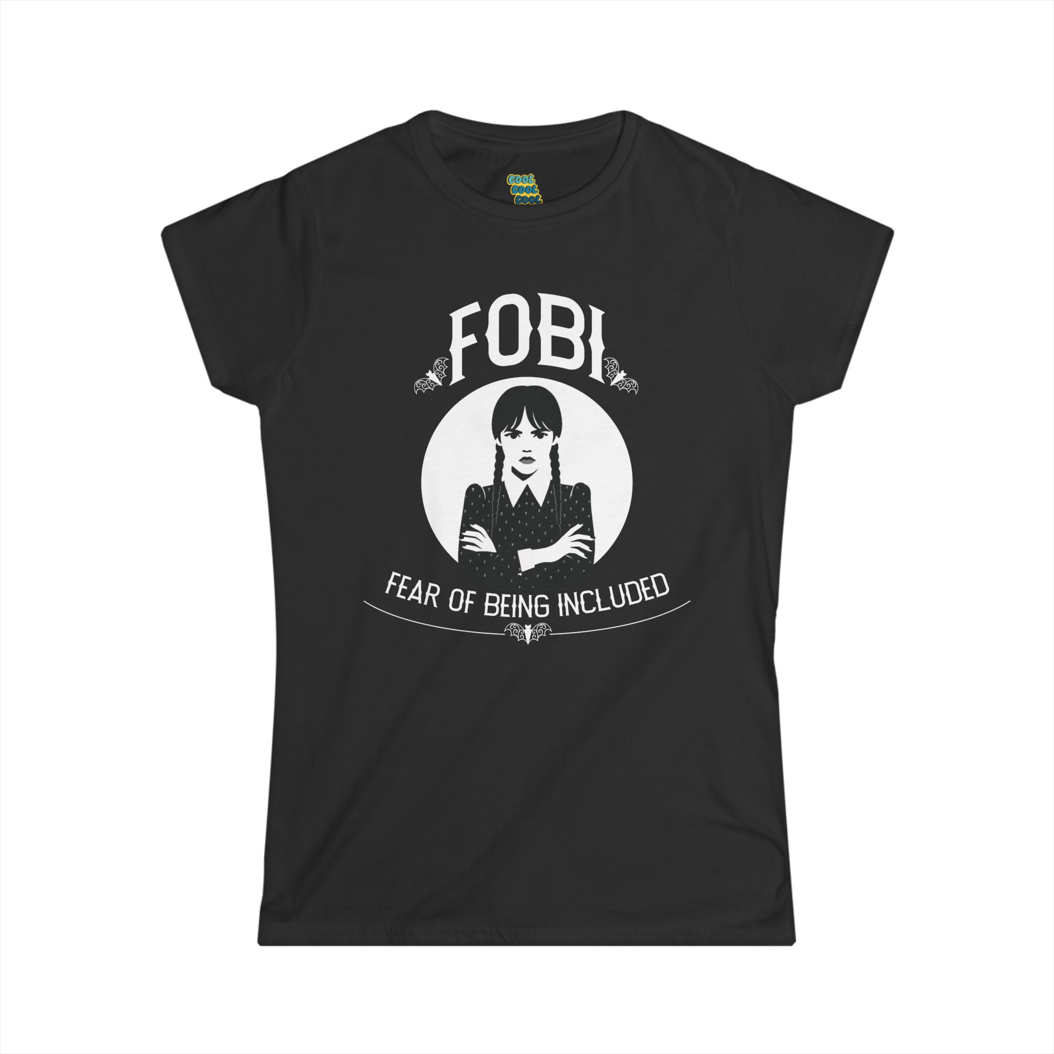 FOBI Fear of Being Included Women's T-Shirt Black