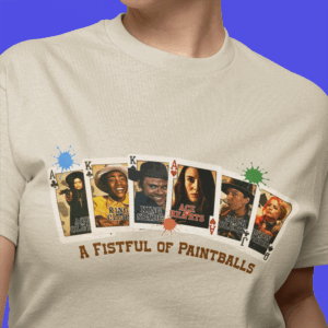 A Fistful of Paintballs T-Shirt - Community Tee