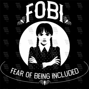 Wednesday Fear of Being Included
